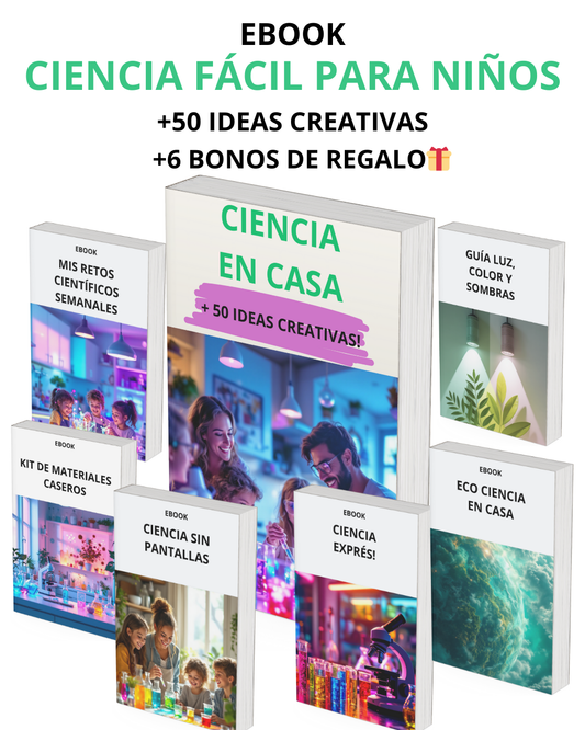 Ciencia fácil para niños: + 50 ideas creativas